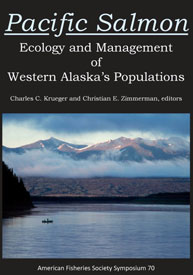 Pacific Salmon: Ecology and Management of Western Alaska’s Populations